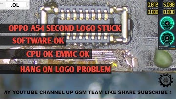 OPPO A54 SECOND LOGO STUCK RESTART PROBLEM SOFTWARE OK CPU OK EMMC OK @upgsmteam