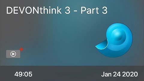 SCOM0911 - DEVONthink 3 - Part 3 - Preview