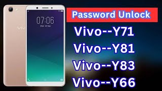 Vivo Y71 Pasword Unlock | Y71 Frp Bypass | Y71 Hard Reset | Vivo Y71 Google Account Remove