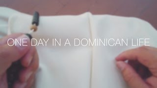 One day in a dominican life