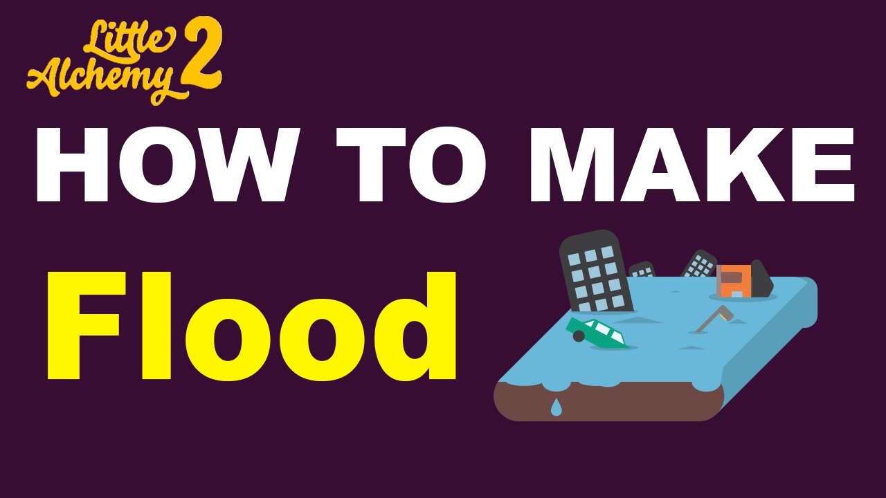 How to Make Flood in Little Alchemy 2? | Step by Step Guide!