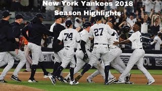 New York Yankees 2018 Season Highlights