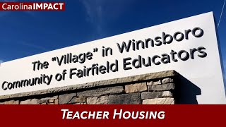 Teacher Housing | Carolina Impact