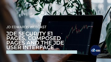JDE Security  E1 Pages, Composed Pages and the JDE User Interface