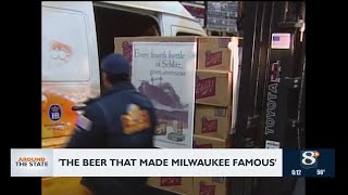 ‘The Beer That Made Milwaukee Famous’