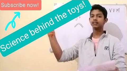 Science behind the toys - for VVM (SLC)