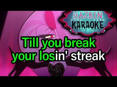 Losin Streak Hazbin Hotel Karaoke