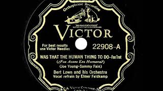 1932 Bert Lown - Was That The Human Thing To Do (Elmer Feldkamp, vocal)