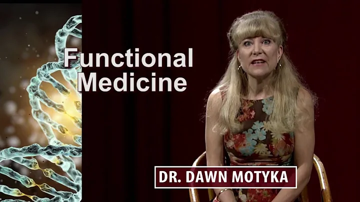 Introduction to Functional Medicine by Dr Dawn Mot...