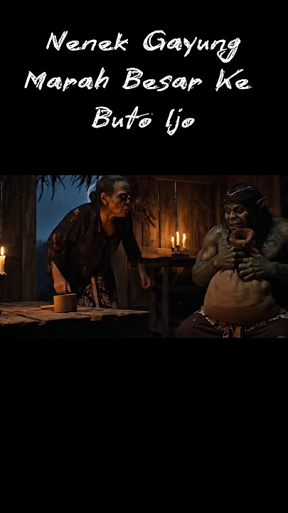 Ihhh.. Seramm!! Nenek Gayung Marah Besar  Ke Buto Ijo. 😱😱 #horror #comedy #funny