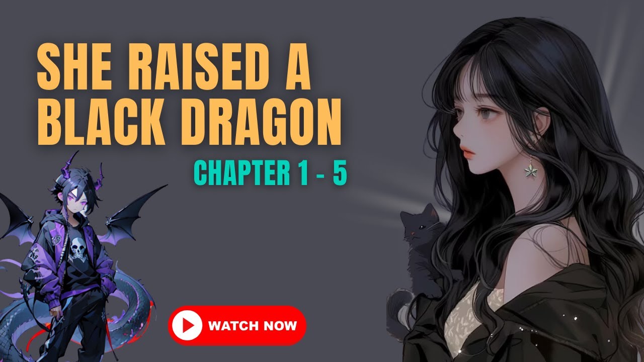My Daughter Is A Dragon Ch 1 www.youtube.com