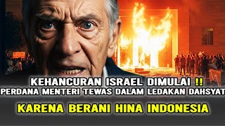PEMBALASAN TUHAN‼️ PM ISRAEL TEWAS MENGENASKAN DALAM LEDAKAN BESAR, AKIBAT BERANI LAWAN INDONESIA ⁉️