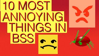 10 MOST annoying things in Roblox Bee Swarm Simulator