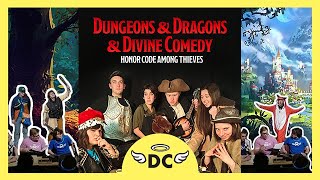 Dungeons & Dragons & Divine Comedy: Honor Code Among Thieves