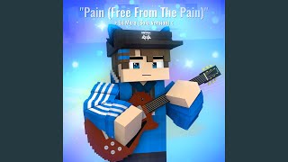 Pain (Free From The Pain) (feat. Hai-Au Official)
