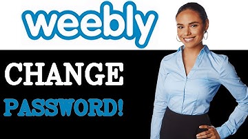 How To Change Password On Weebly (2025)