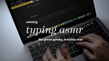 asmr keyboard typing // calming macbook pro, the great gatsby & the time machine (no talking)