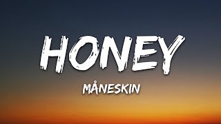 Måneskin - HONEY (ARE U COMING?) (Lyrics) Resimi