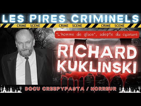 Les Pires Criminels - Richard Kuklinski - \