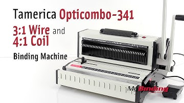 Tamerica Opticombo 341 3:1 Wire and 4:1 Coil Punch Binding Machine