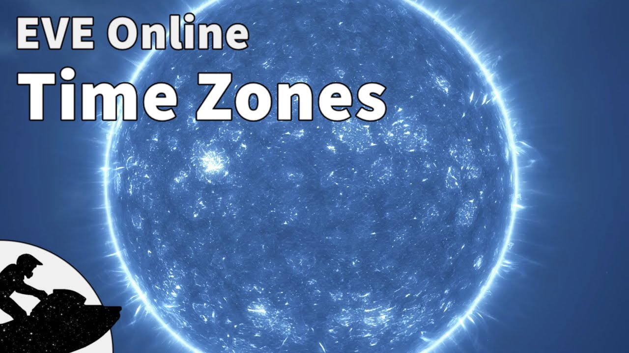 EVE Online. Time Zones YouTube