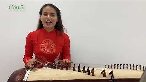 Bài 12: Lý Cây Đa - Giáo Án Đàn Tranh FPT Online