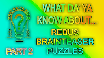 Rebus Puzzles Part 2