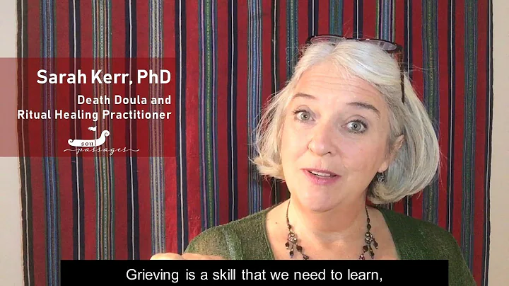 Grieving is a Learned Skill