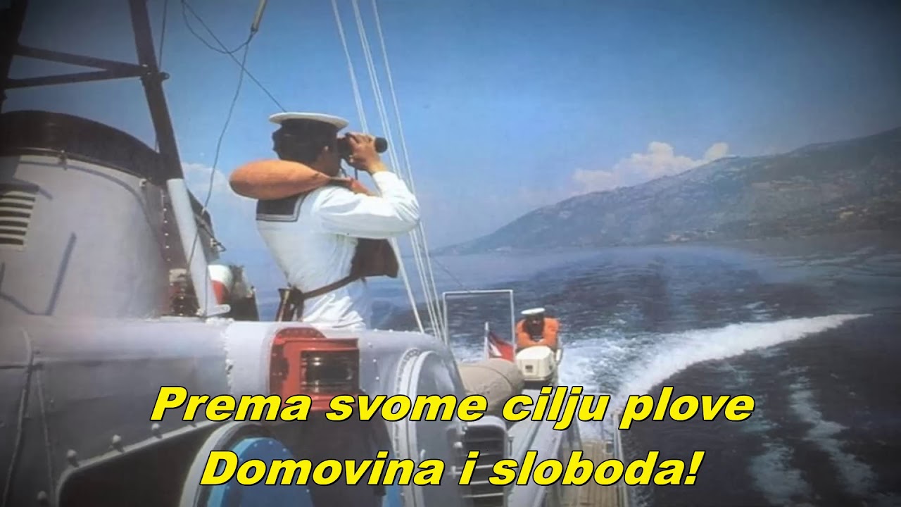 Šumi more, Tito zove! - Noisy sea, Tito is calling! (Yugoslav Navy song)