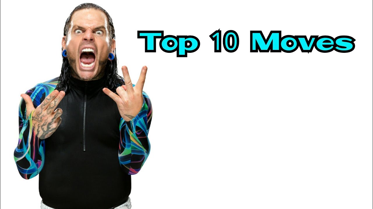 Top 10 Moves of Jeff Hardy YouTube