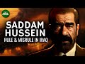 Saddam hussein  rule  misrule in iraq documentary