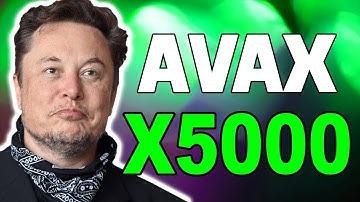 AVALANCHE WILL X5000 AFTER DEAL WITH ELON MUSK - AVAX PRICE FORECAST 2023
