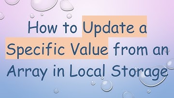 How to Update a Specific Value from an Array in Local Storage