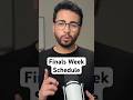 Finals week schedule is different #collegetips