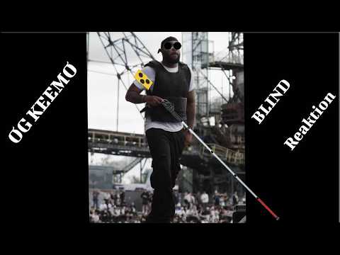 UNSICHTBARER OG - OG KEEMO - BLIND - Reaktion by Jannx