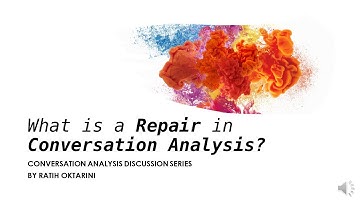 What is a Repair in Conversation Analysis?