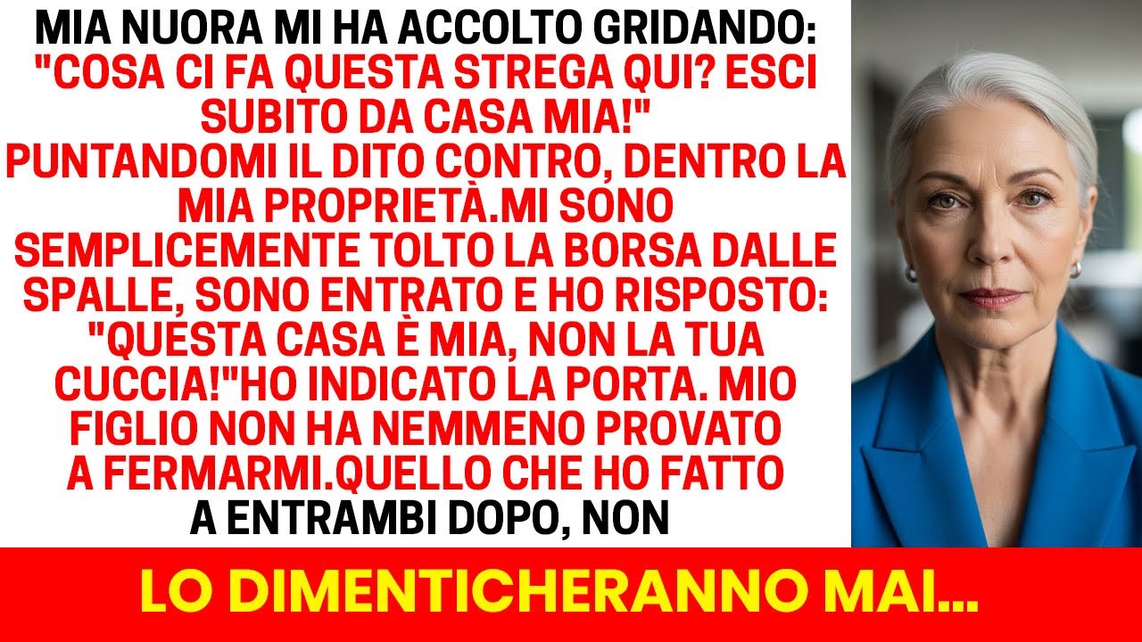 Avevo appena varcato la soglia di casa dopo due settimane di assenza, quando mia nuora mi ha urlato: "Cosa ci fa questa strega qui? Fuori da casa mia subito!". Era seduta sul mio letto, con le mie...