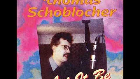 Thomas Schoblocher - Let it be (Studio).wmv