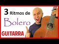 3 Variaciones del RITMO DE BOLERO en Guitarra
