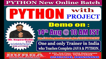 Python With Project Online Training Demo On 14-08-2020@ 10:00 AM  by Nagoor Babu Sir