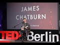Performance | James Chatburn | TEDxBerlinSalon