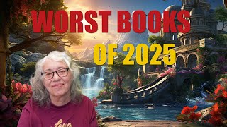 Worst Books or least favourite books I read in 2025