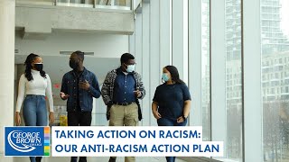 Taking Action on Racism: Our Anti-Racism Action Plan