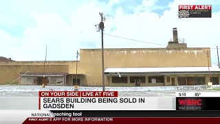Sears building being sold in Gadsden