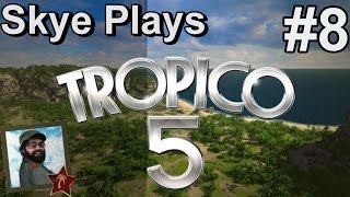 Tropico 5 Gameplay: #8 ► Mission 3: We Will Endure ◀ Complete Campaign Playthrough