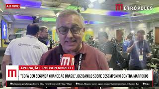 "Copa deu segunda chance ao Brasil", diz Danilo sobre desempenho contra Marrocos
