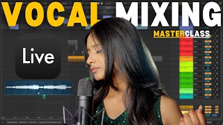 Master Ableton Vocal Mixing in 16 minutes