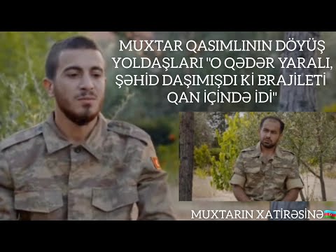 MUXTAR QASIMLININ DÖYÜŞ YOLDAŞLARI. MUXTARIN XATİRƏSİNƏ🕊🇦🇿