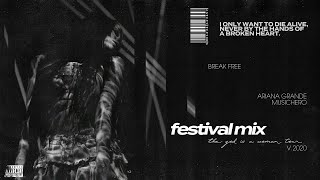 Ariana Grande - Break Free (THE FESTIVAL MIX)