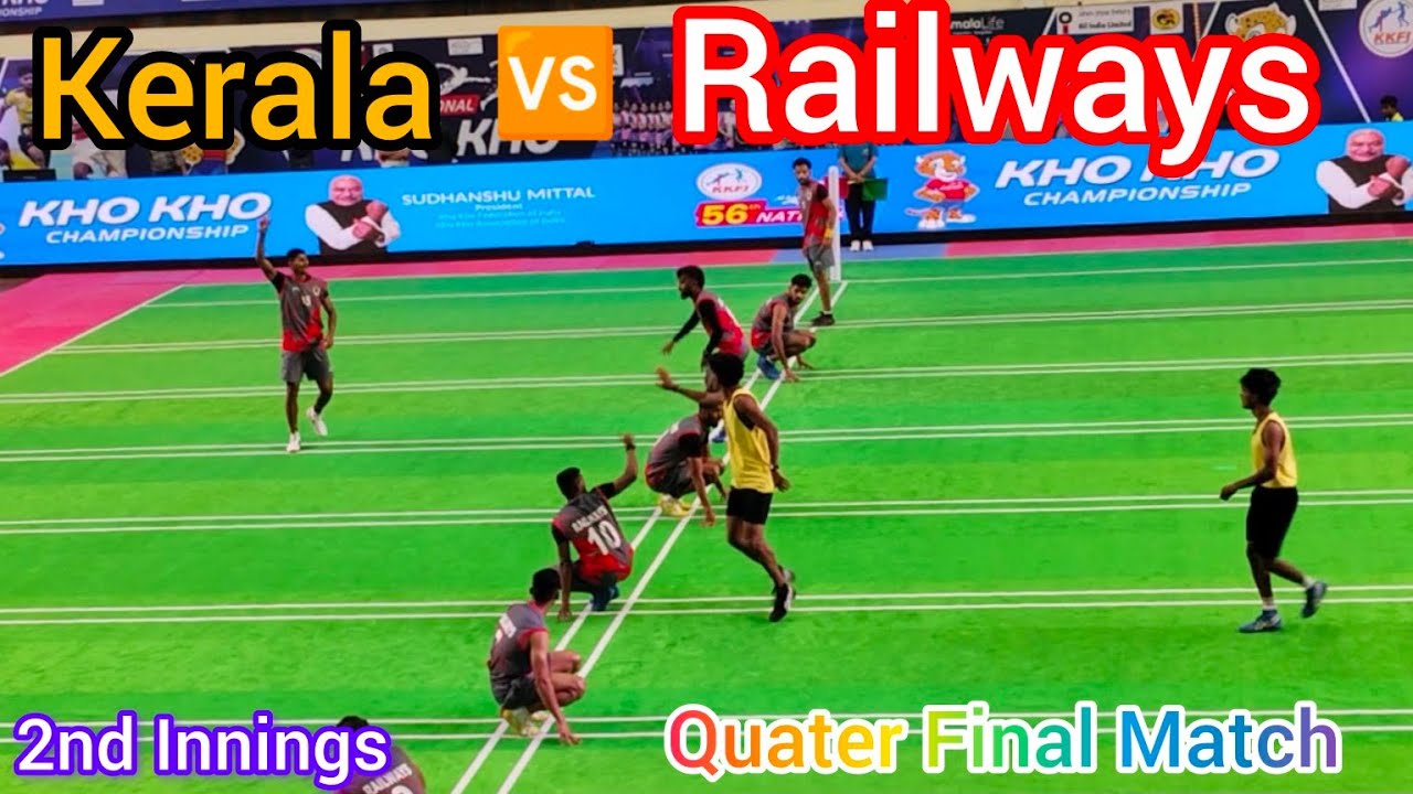Railways Vs Kerala Kho Kho Match || 2nd Innings || 56th Senior National Kho Kho Match